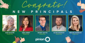Group photo of five individuals with the text "Congrats! New Principal Promotions" and the company name "pinion." Four names are listed: Dari Basore, Geri Arndt, Grant Gattis, Kevin Ananian, Megan Johnson.