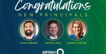 Pinion is thrilled to announce the appointment of our new principals: Ryan Dreher, Travis Lank, and Jessica Dwyer. Join us in celebrating their achievements with the Pinion Principal announcement prominently displayed alongside our logo at the bottom.