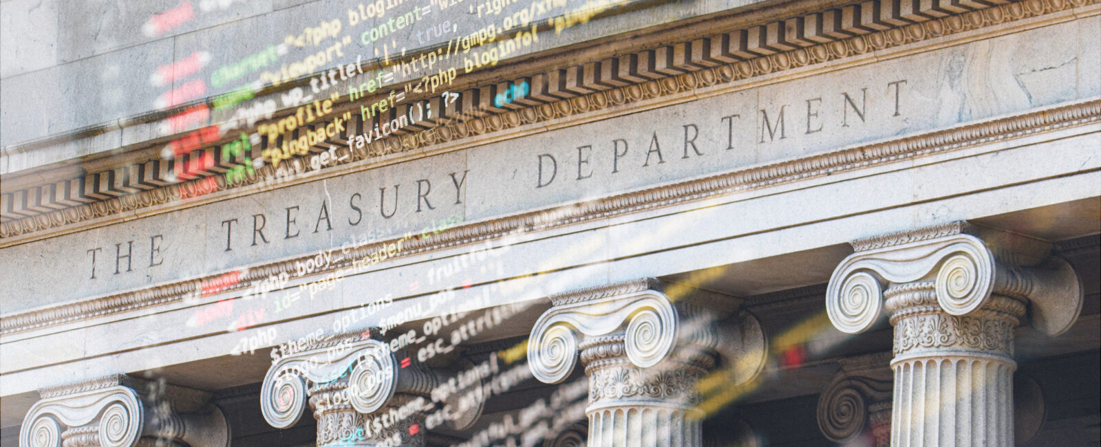 Columns of the US Treasury Department building with overlaid computer code, symbolizing the intersection of finance and technology.